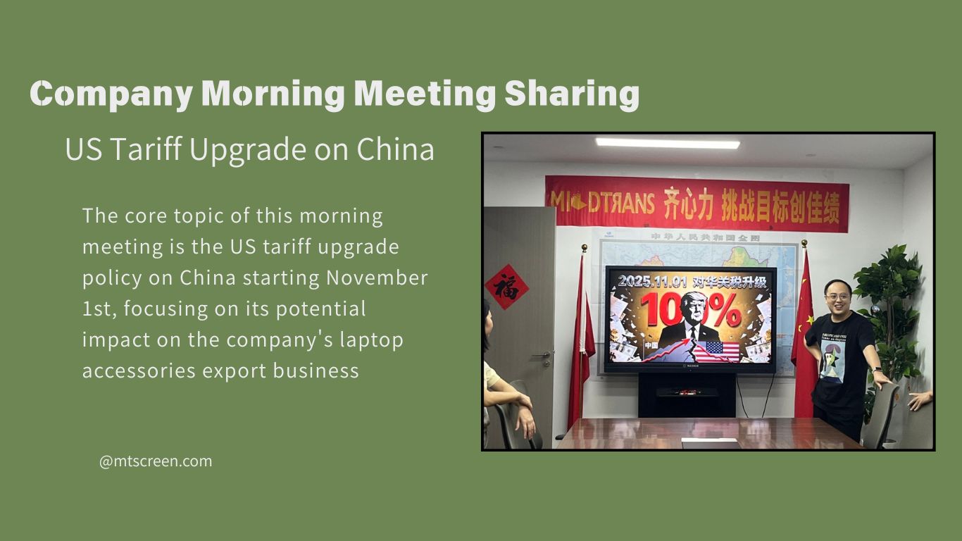 Company Morning Meeting: Sharing on US Tariff Upgrade on China